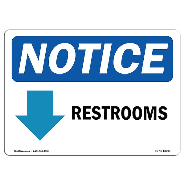 Safety Sign, OSHA Notice, 7" Height, Aluminum, Restroom (Down Arrow) Sign With Symbol, Landscape